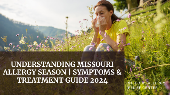 Understanding Missouri Allergy Season | Symptoms & Treatment Guide 2024